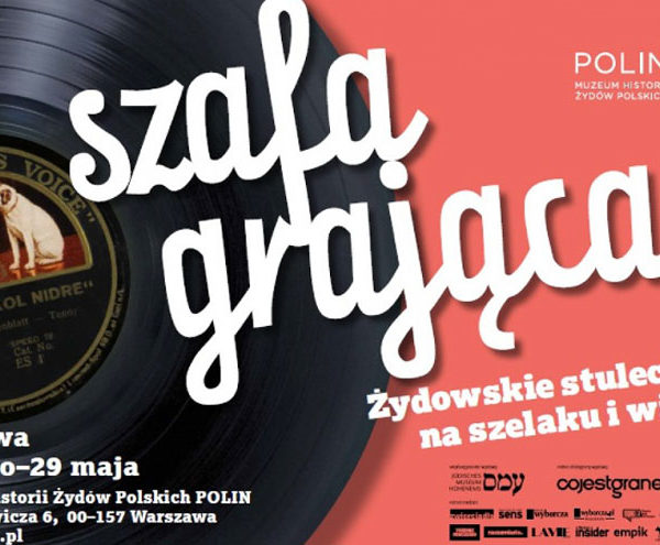 szafa grajaca zydowskie stulecie na szelaku i winylu